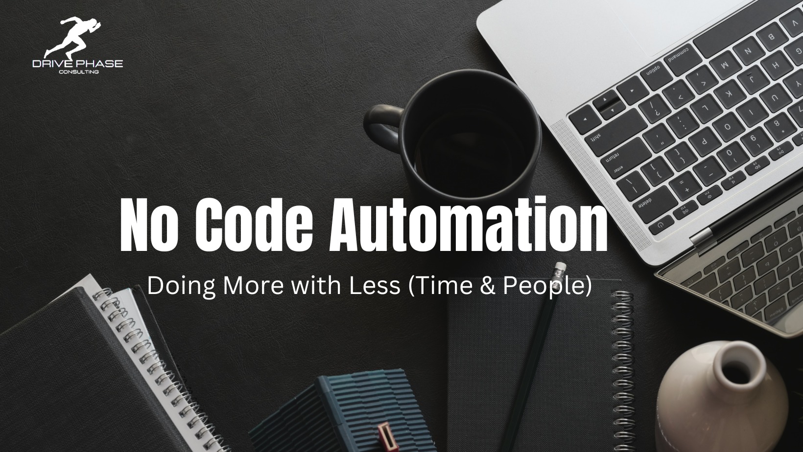 No Code Automation | Doing More with Less (Time & People) | Facebook