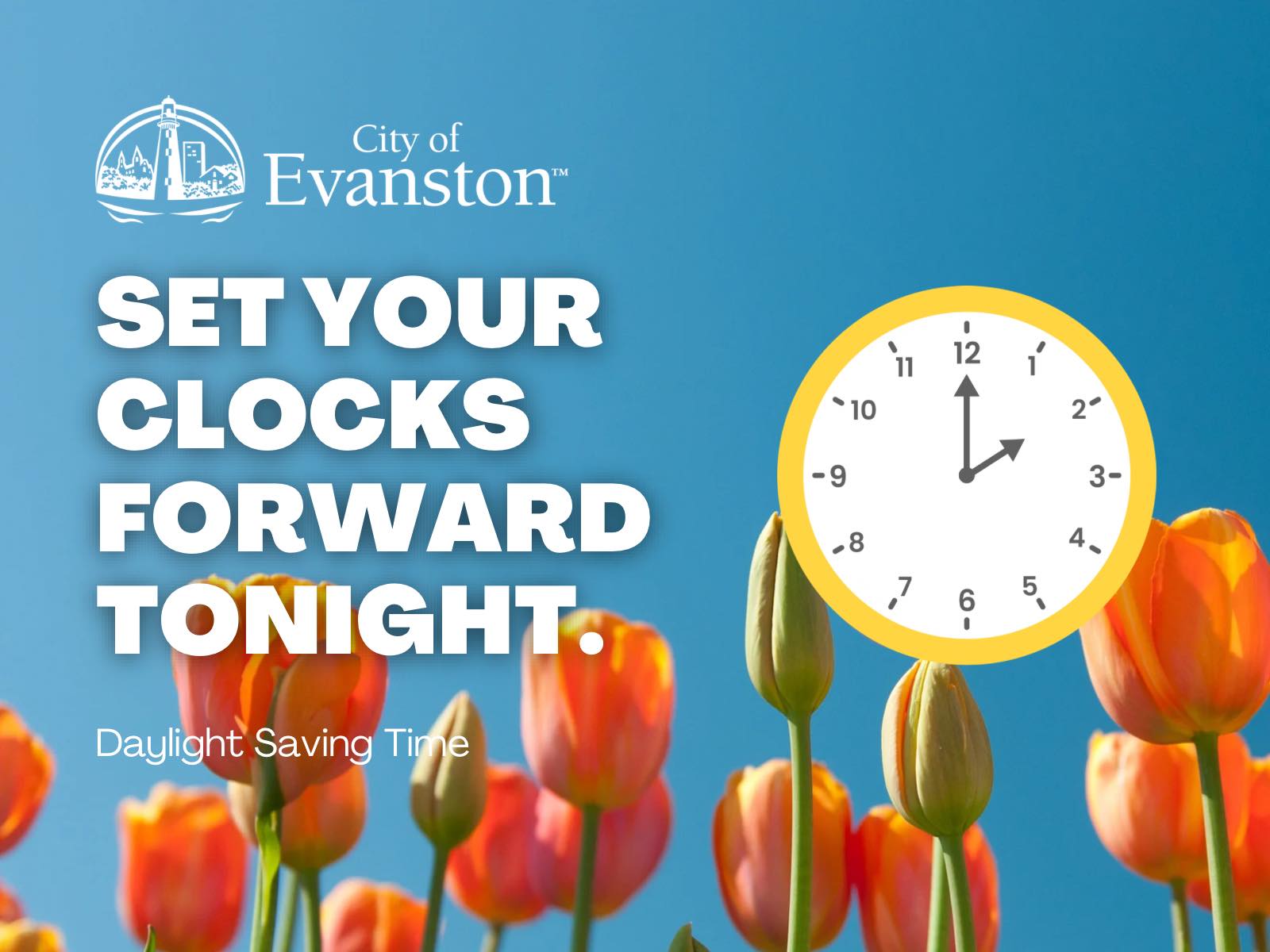 City - It’s time to spring forward! Remember to set your clocks forward ...