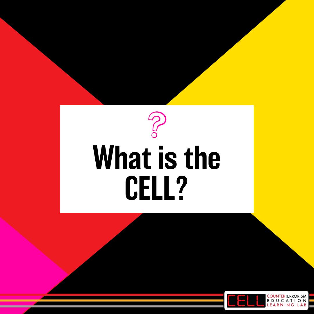 The Counterterrorism Education Learning Lab (The CELL) | Denver CO