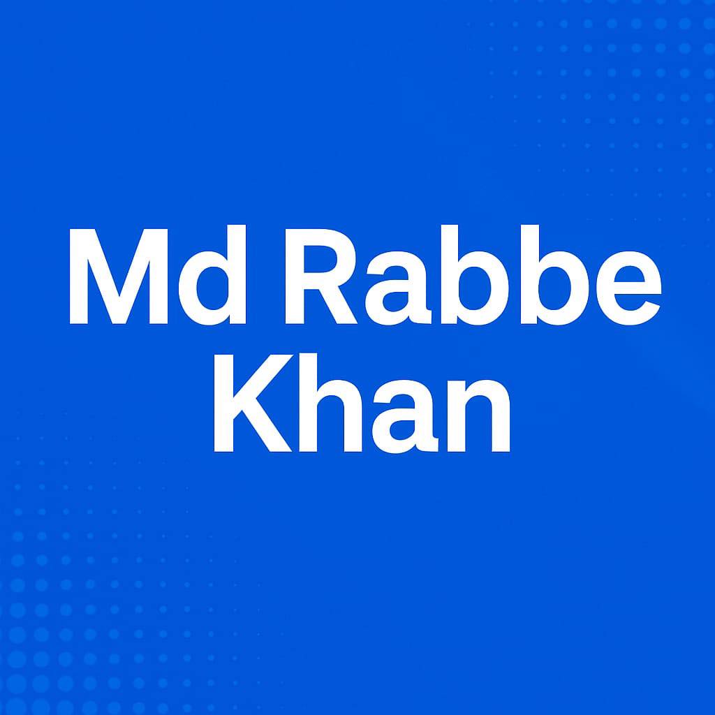 Md rabbe khan