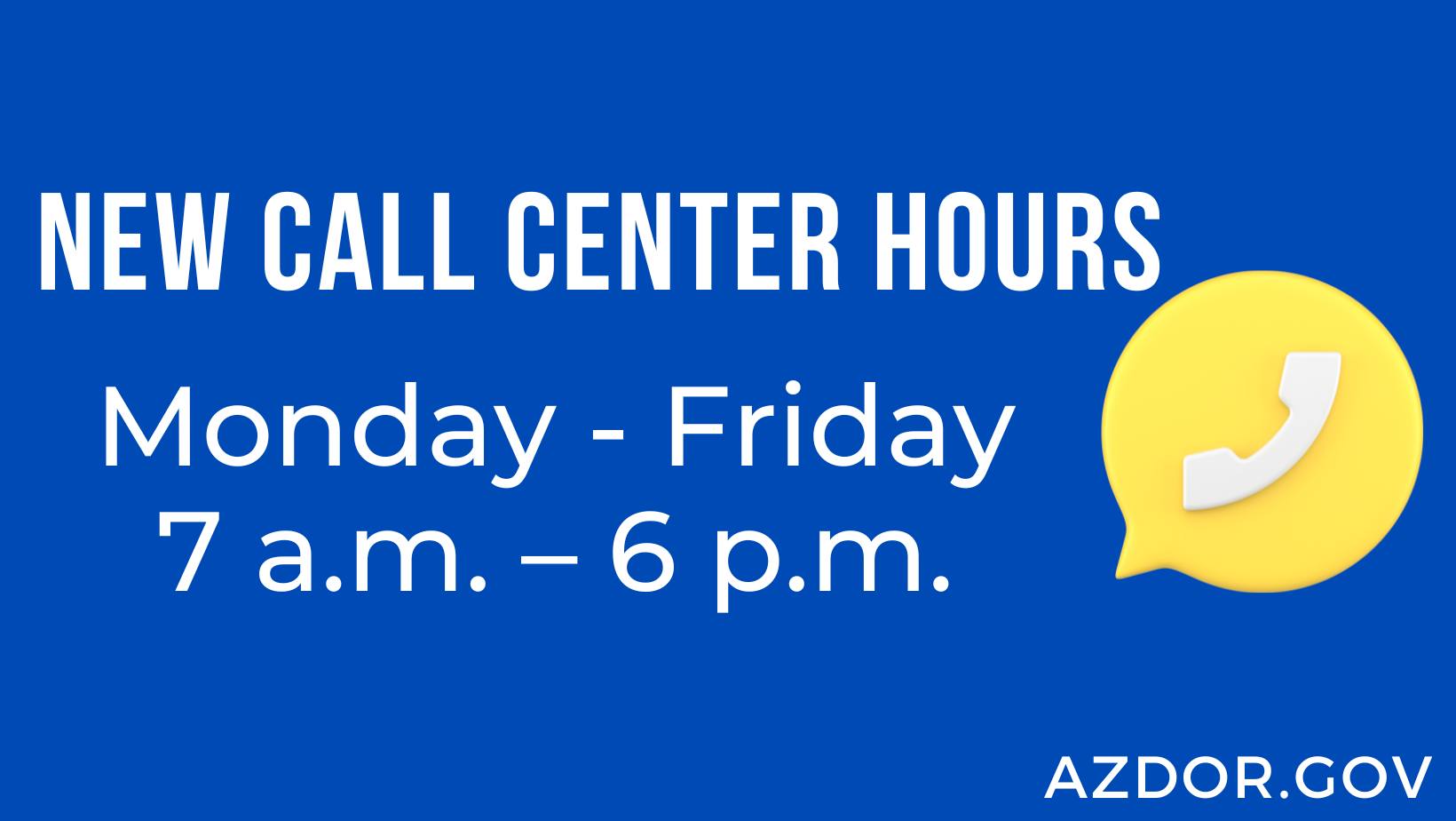 Our call center hours have... - Arizona Department of Revenue | Facebook