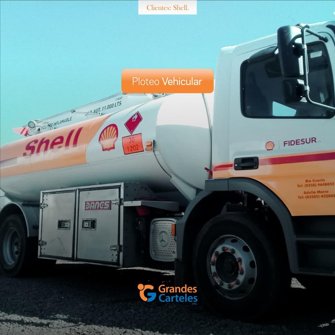 Ploteo Vehicular • Clientes: Shell.... - Grandes Carteles