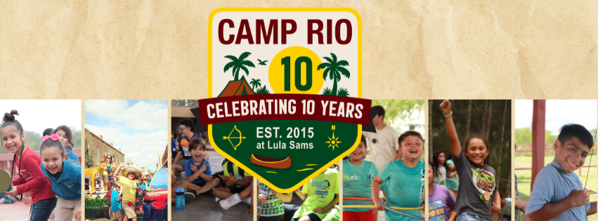 Camp RIO at Historic Lula Sams | Brownsville TX