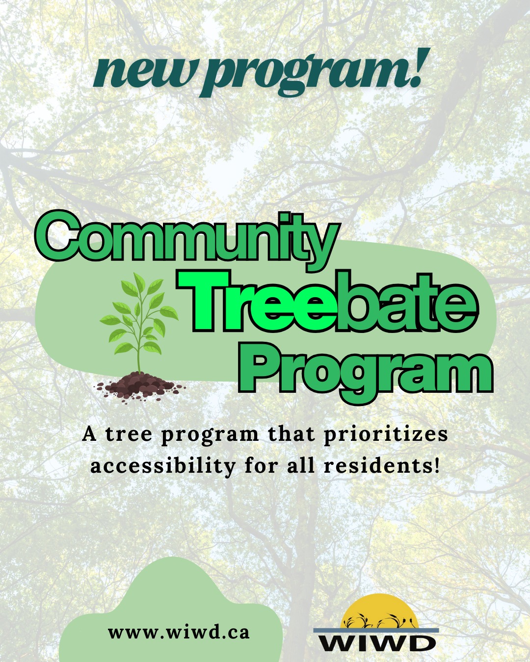 WIWD - 🌳 NEW PROGRAM ALERT! Our NEW Community Treebate... | Facebook