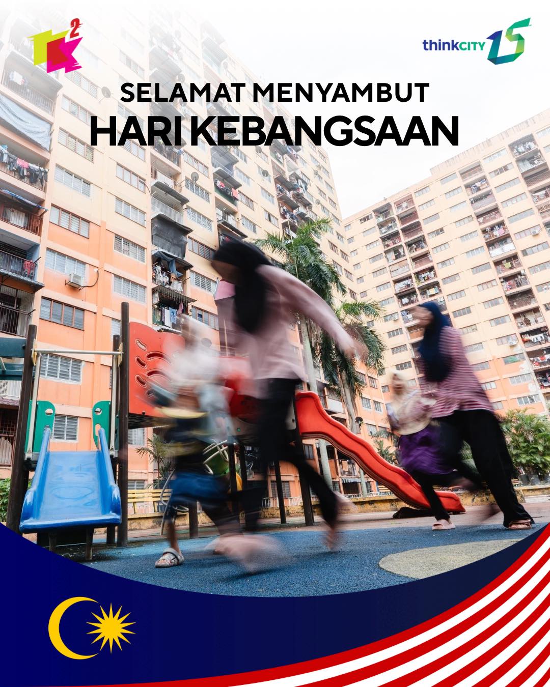 Kita - Selamat Hari Kebangsaan! Tahun ini, kita menyambut kemerdekaan ...