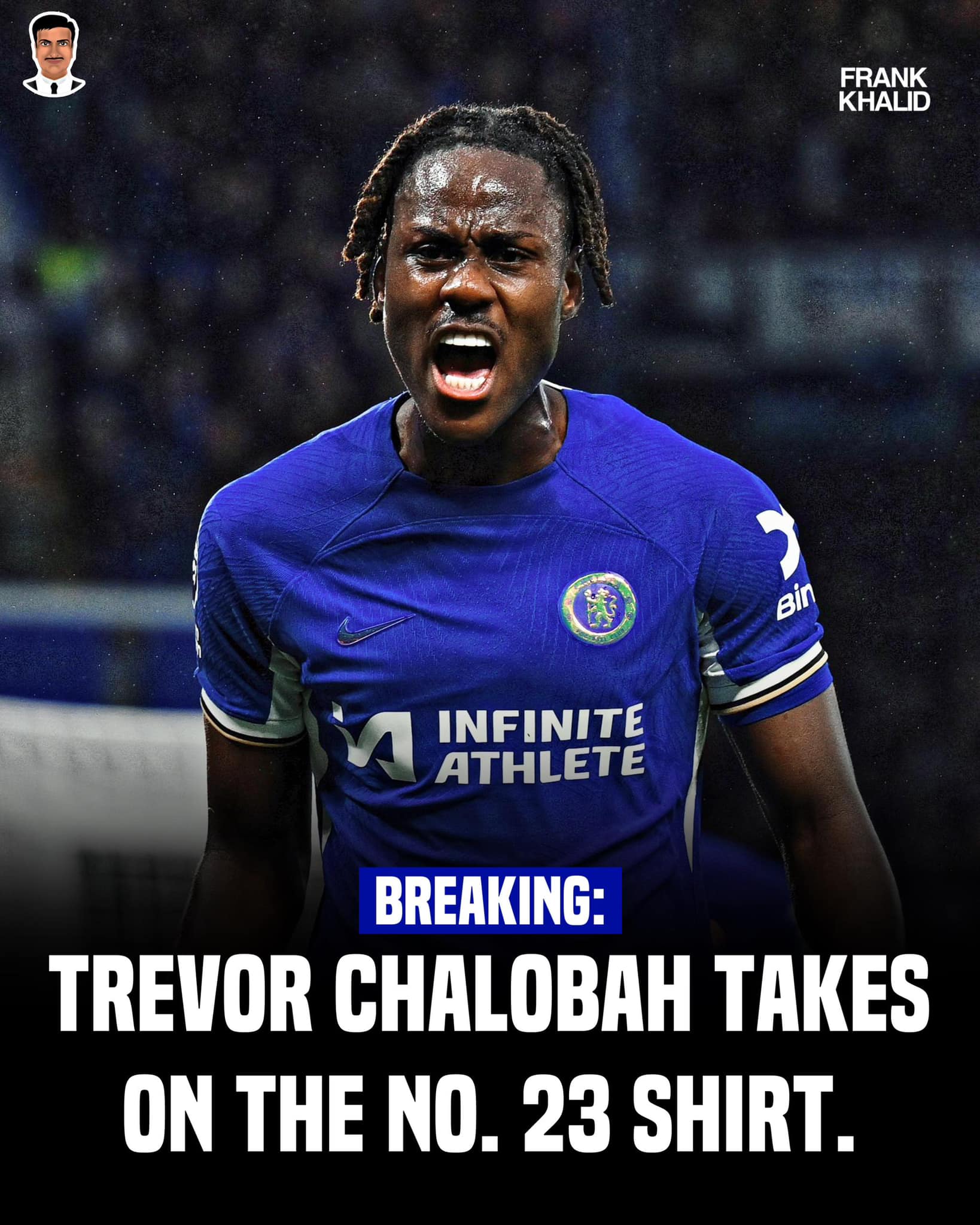 Trevoh Chalobah will be wearing the No 23 shirt. Last worn by
