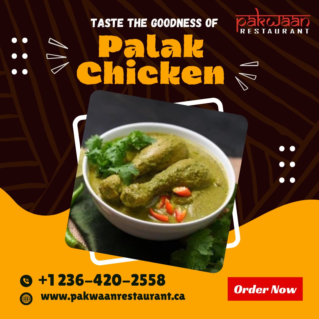 Pakwaan - 🌱🍗 Where tender chicken meets the goodness of fresh spinach ...