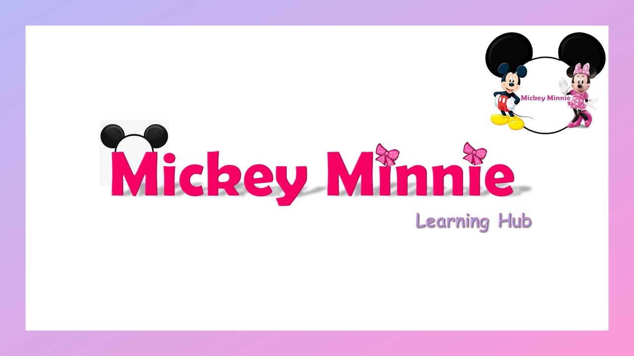 Mickey Minnie Learning Hub