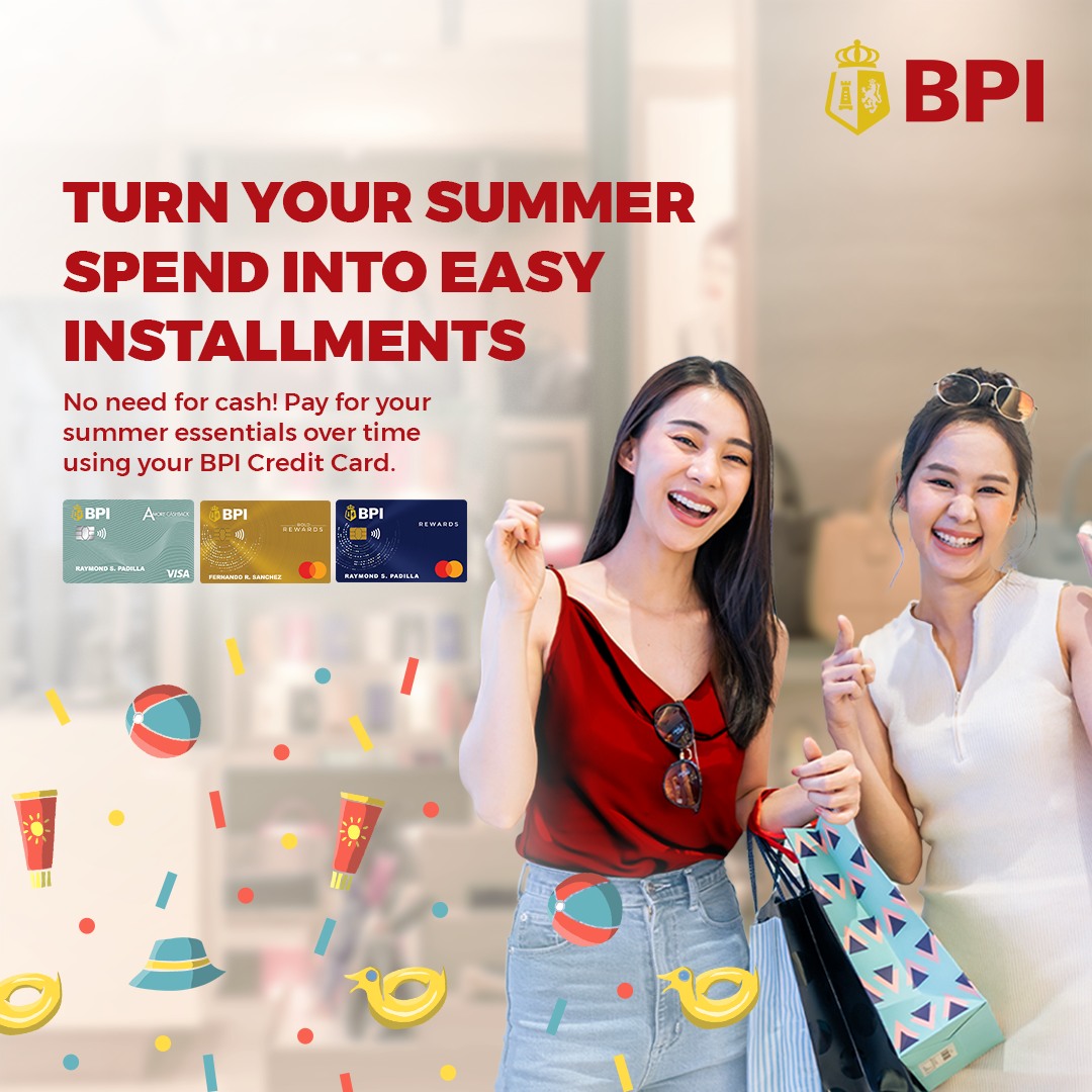 BPI - Planning to buy your summer essentials? 🩱🕶️🩴 With your BPI Credit ...