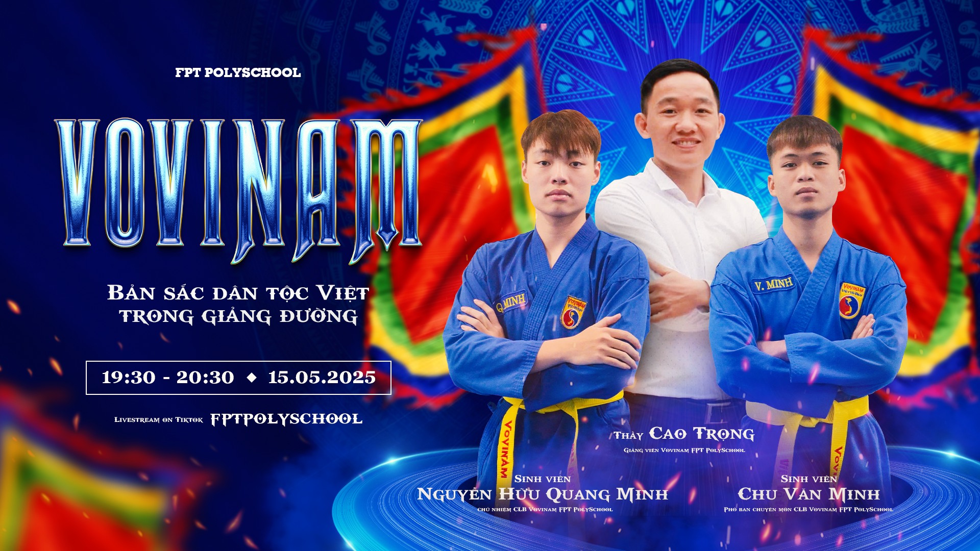 FPT - LIVESTREAM VOVINAM - BẢN SẮC DÂN TỘC VIỆT TRONG GIẢNG ĐƯỜNG ⭐Bạn ...