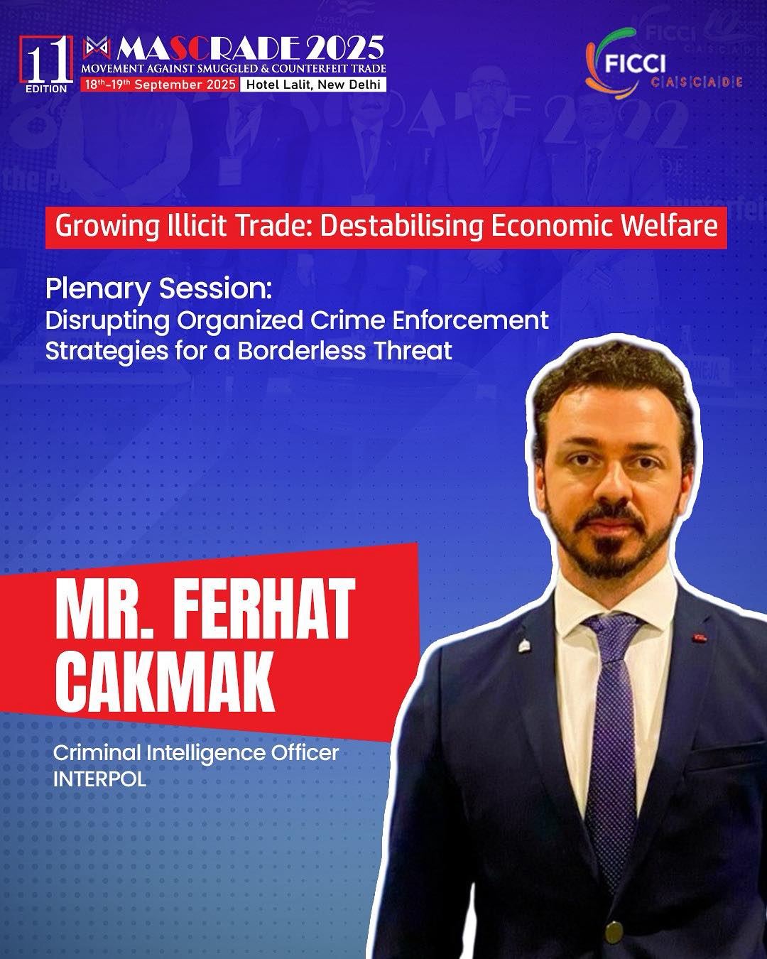 FICCI CASCADE - Meet Mr. Ferhat CAKMAK, Criminal... | Facebook