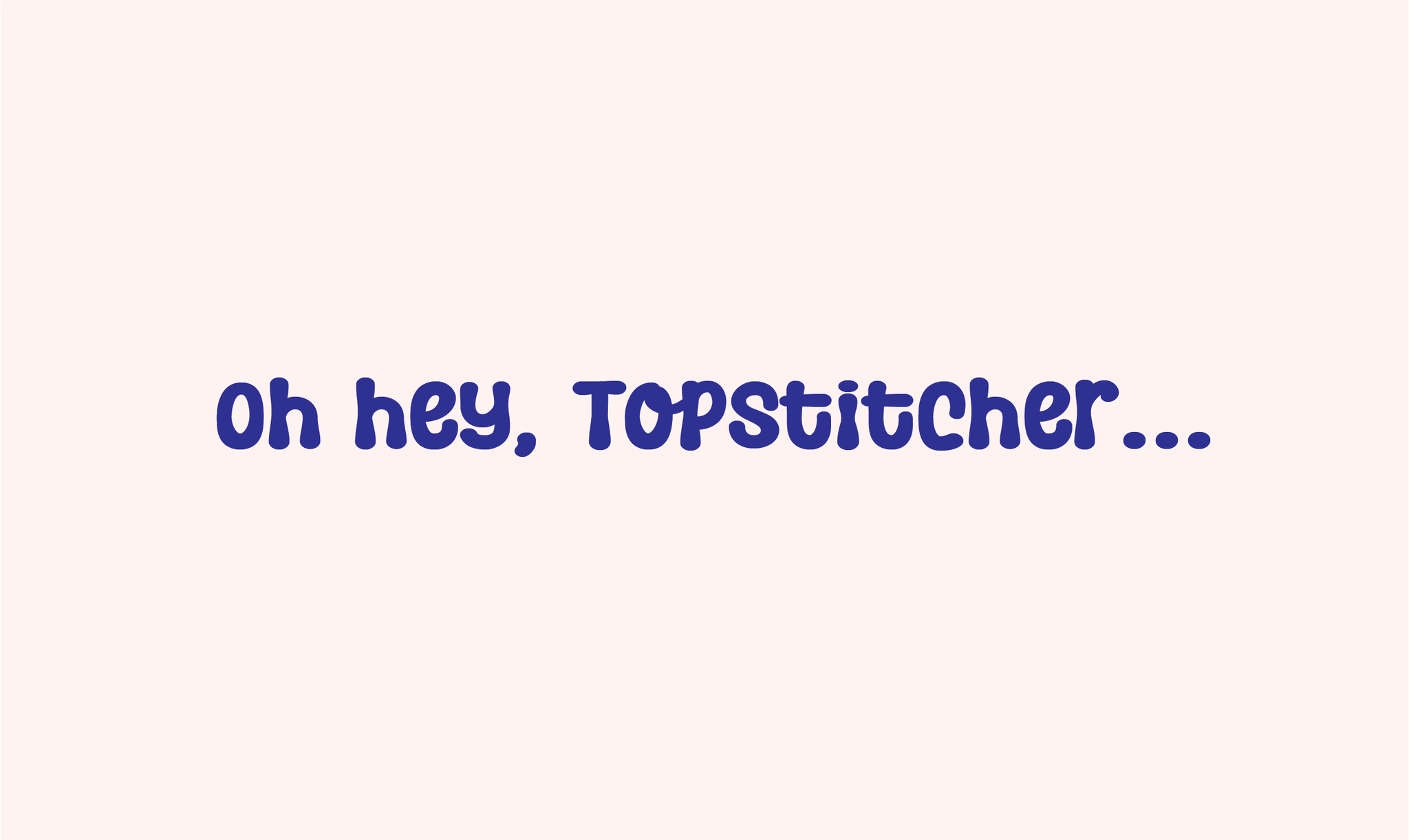 Topstitch Pattern Co. | Melbourne VIC
