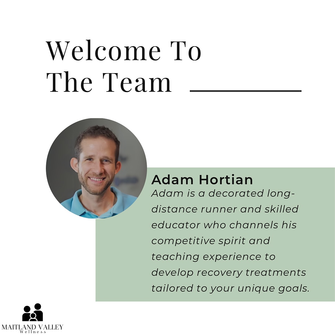 Maitland Valley Wellness - Meet Our New RMT: Adam Hortian! We’re ...