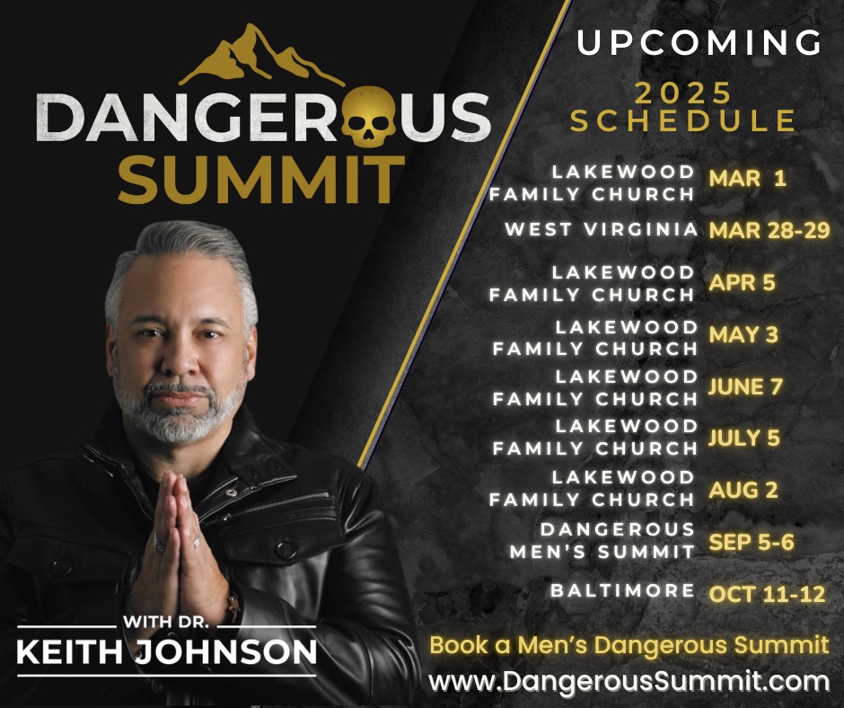🔥 The Dangerous Summit 2025 – Are You... - Dr. Keith Johnson | Facebook
