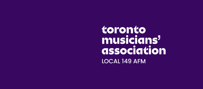 Toronto Musicians' Association - Local 149 AFM | Toronto ON