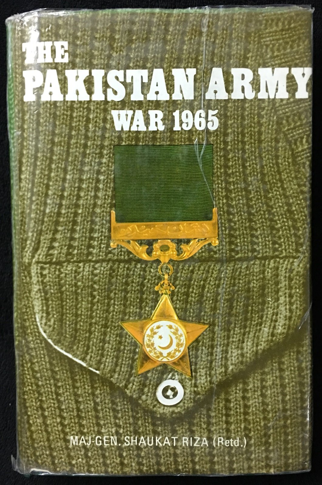 Bookfinder - THE PAKISTAN ARMY – WAR 1965 by Maj-Gen Shaukat Riza (Retd ...
