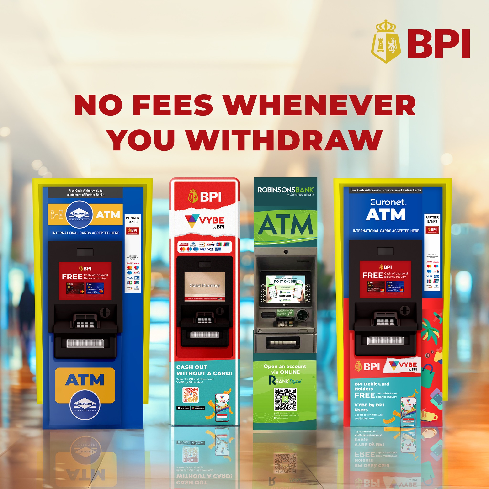 BPI - With BPI, you can withdraw at Euronet and Robinsons... | Facebook
