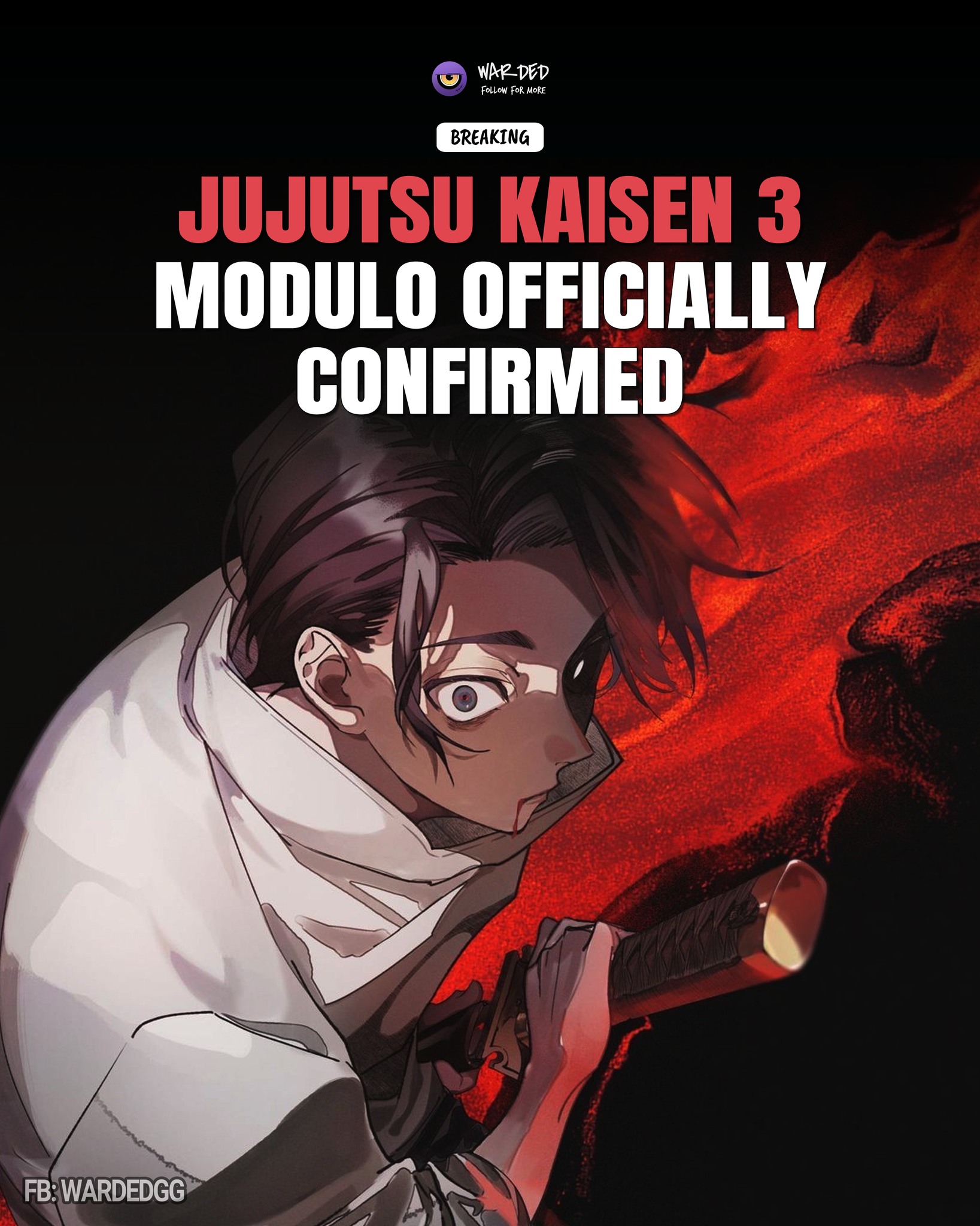 Warded - 🚨BREAKING‼️ Jujutsu Kaisen 3 Modulo has been officially ...