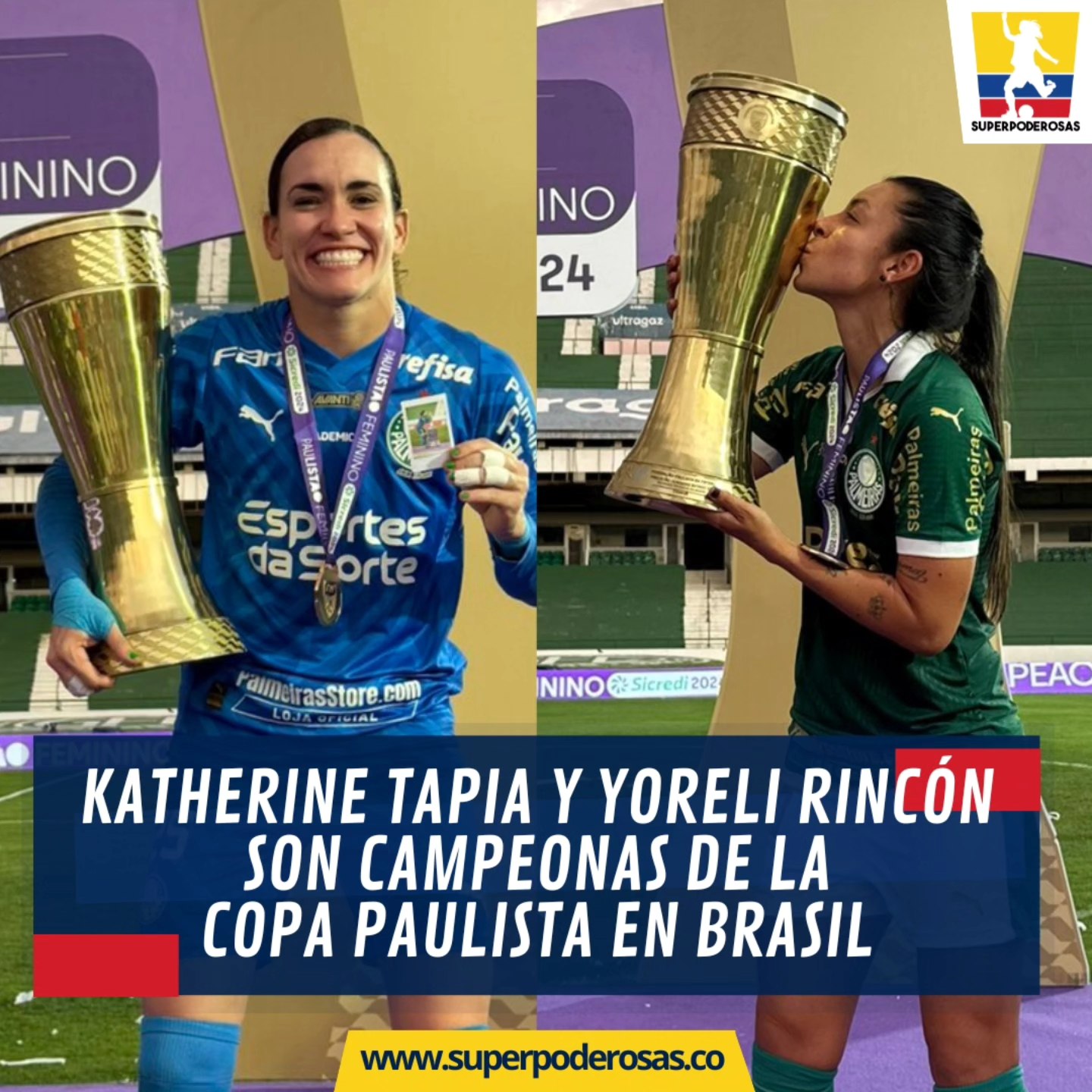 Superpoderosas - #ColombianasEnBrasil 🇧🇷 | ¡SON CAMPEONAS PAULISTAS! 🏆🎖 ...