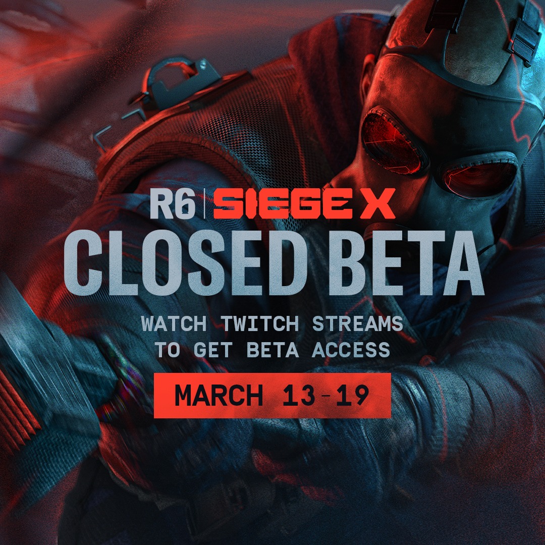 Ubisoft - 🎮 The R6 Siege X Closed Beta is live ! 🎮 🔑...