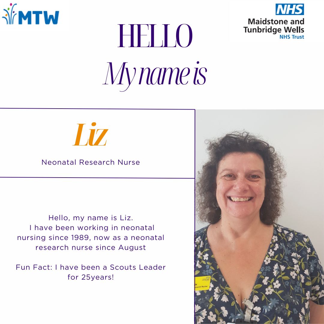 MTW - A Hello to our amazing Liz, our Neonatal Research Nurse! 