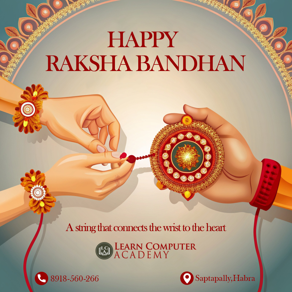 🎉 Happy Raksha Bandhan! 🎉... - Learn Computer Academy