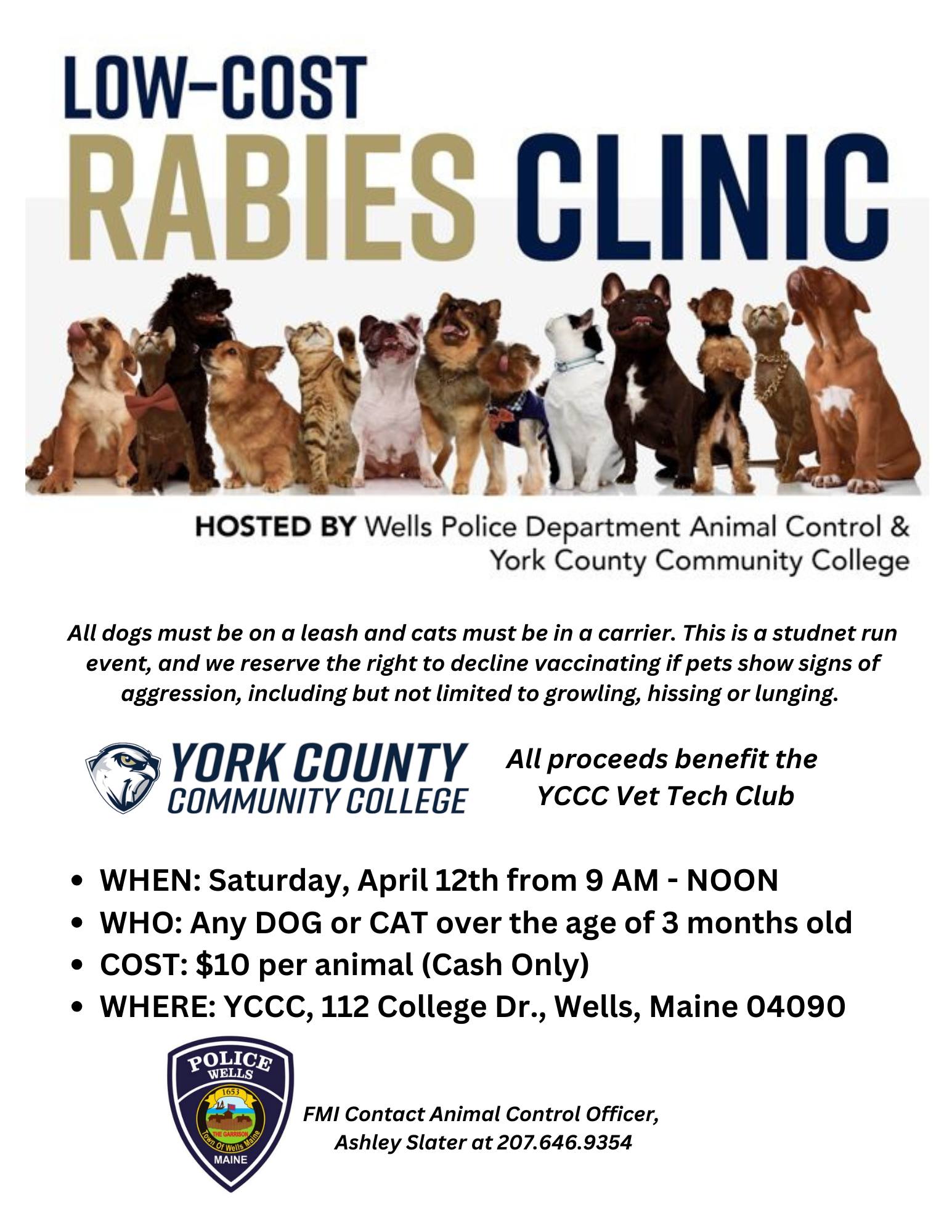Town - Wells Police Department Animal Control will be hosting a Low ...