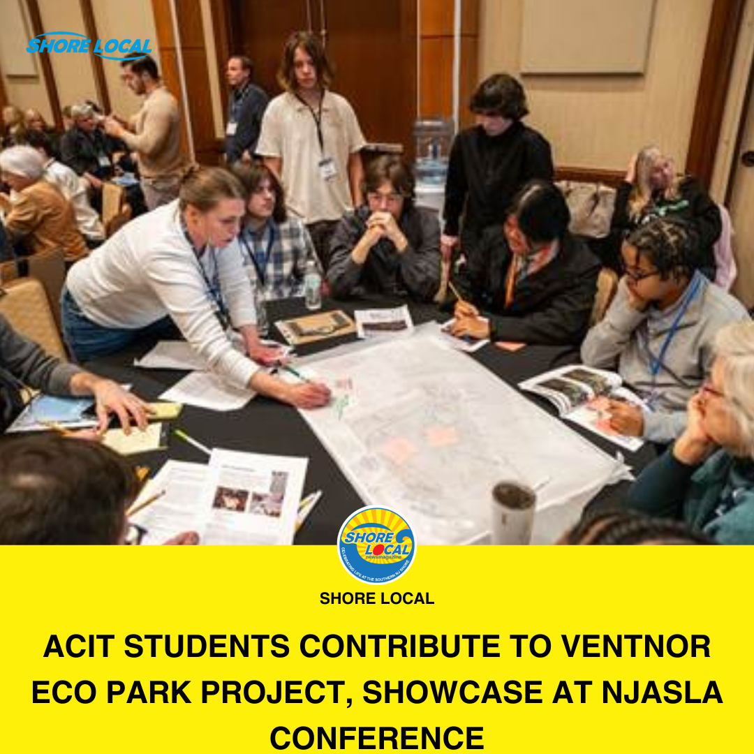 Shore - Students from the Atlantic County Institute of Technology (ACIT ...