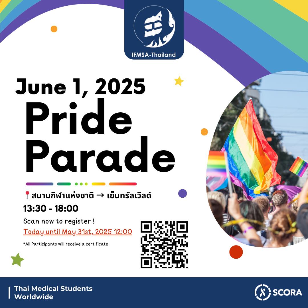 🌈 June 1, 2025 – Pride Parade 📍... - IFMSA Thailand Official | Facebook