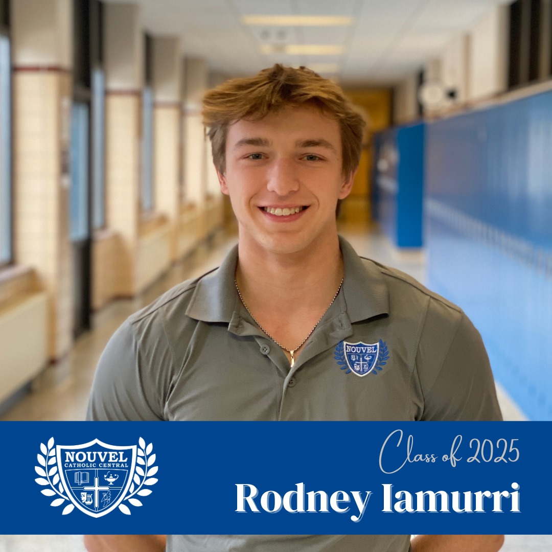 Nouvel - Our next senior spotlight is Rodney Iamurri. He’s the son of ...
