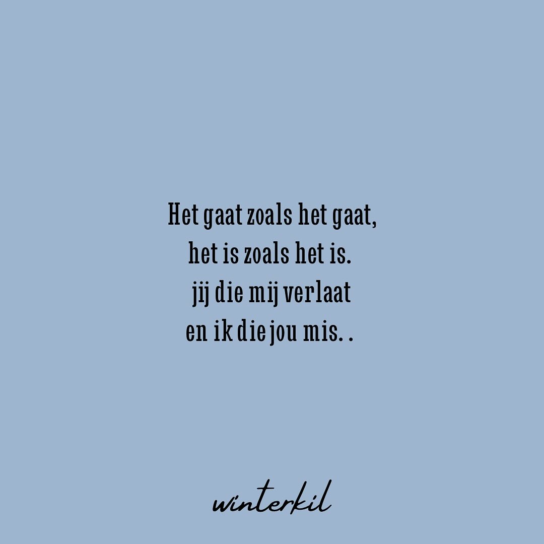 Winterkil - 💔 Zo is het leven 😔 • • • • • #gedichten #gedicht #dichter ...