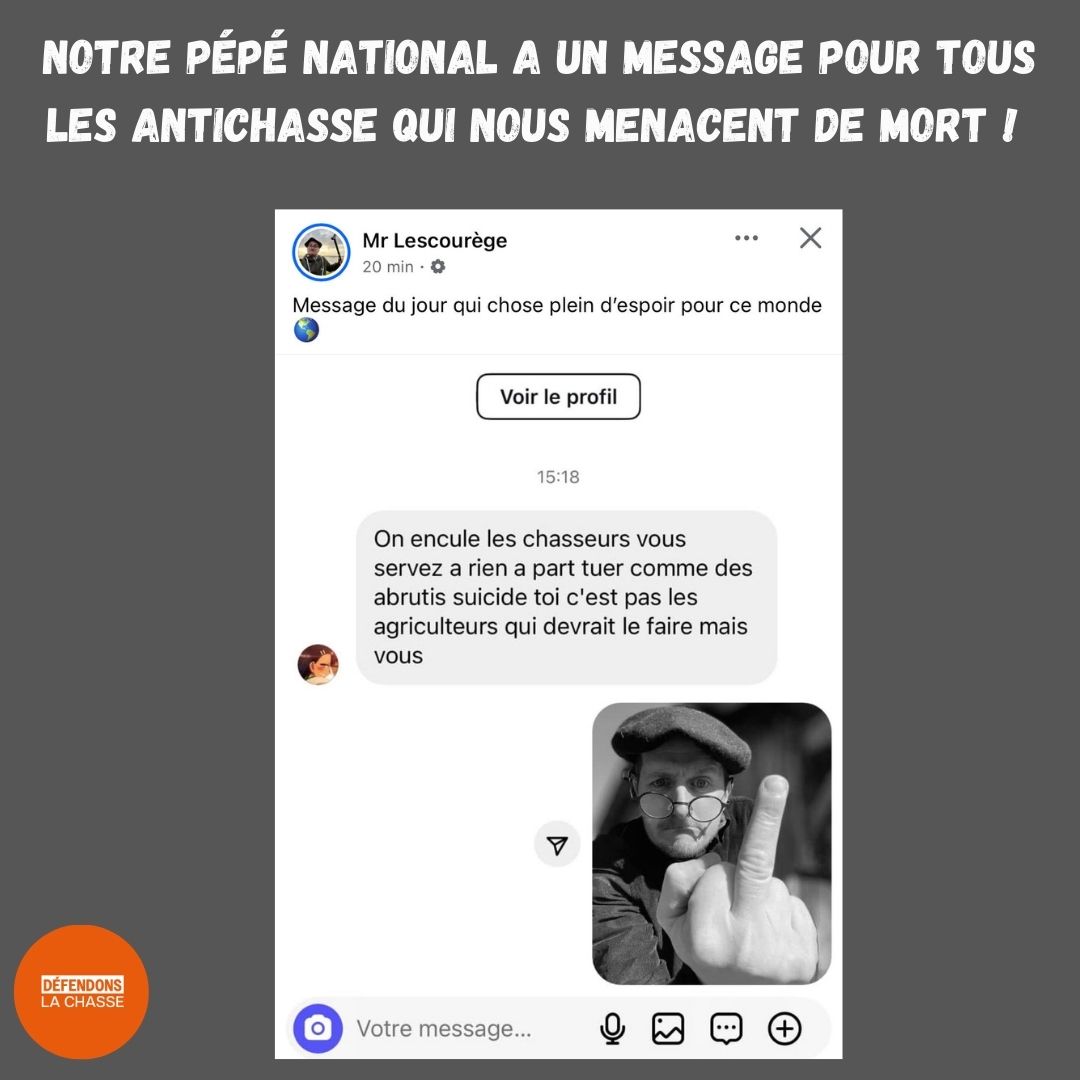 Défendons - Défenseur de la chasse mais surtout de nos plus belles ...