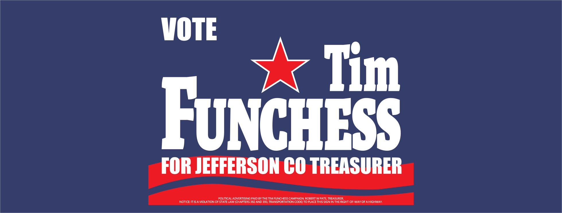 Tim Funchess for Jefferson County Treasurer