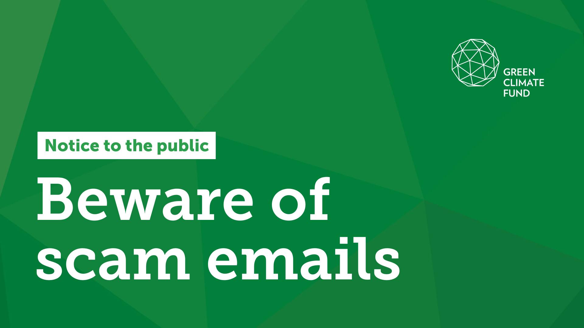 Green - 🚨 SCAM ALERT 🚨 Beware of scam emails claiming to be from GCF or ...