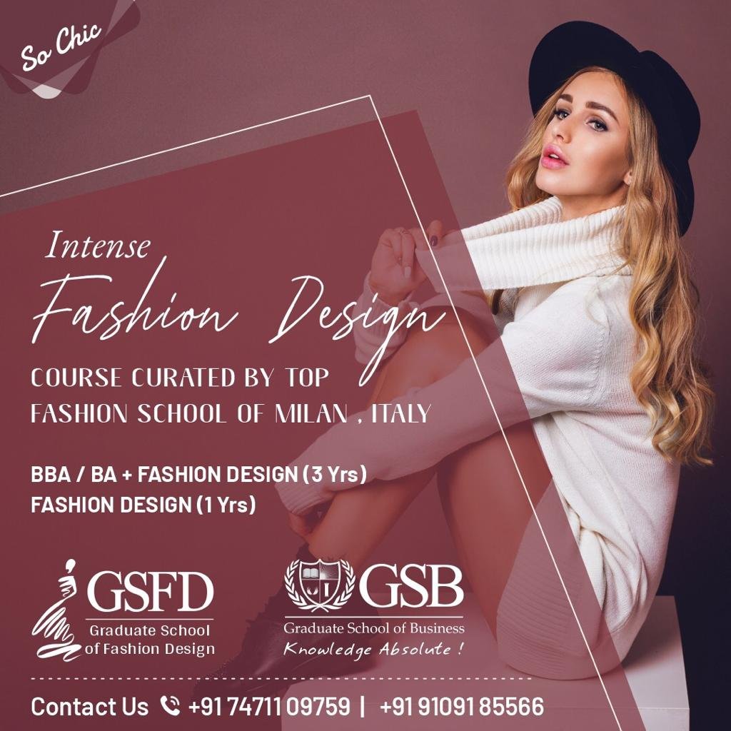 Graduate School of Fashion Design | Indore