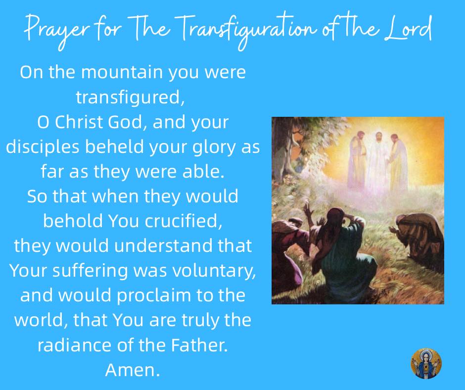 Lavey - Today we celebrate the Feast of The Transfiguration of the Lord ...