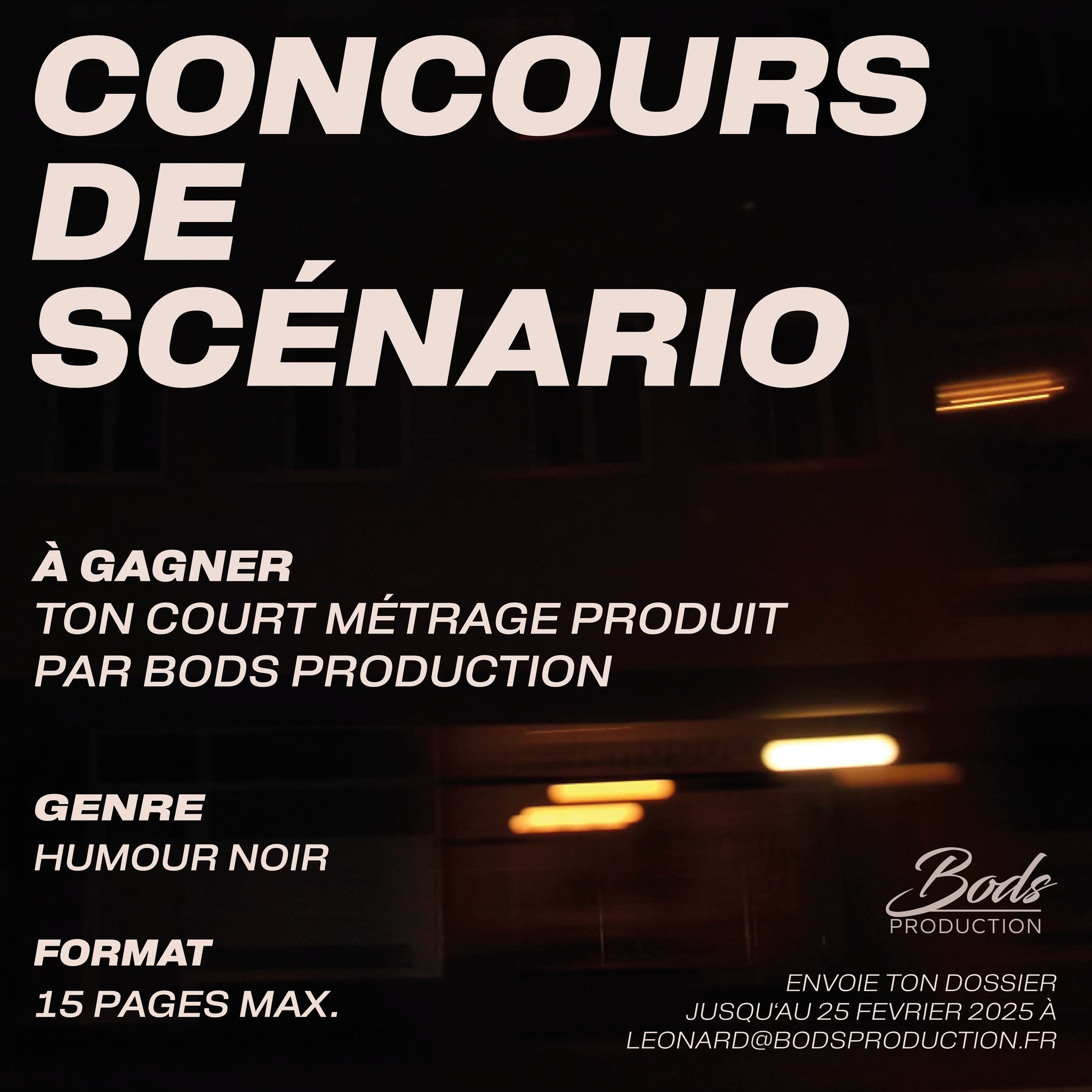 BODS Production - L’édition 2025 du concours de scénario est lancée 🎬 ...