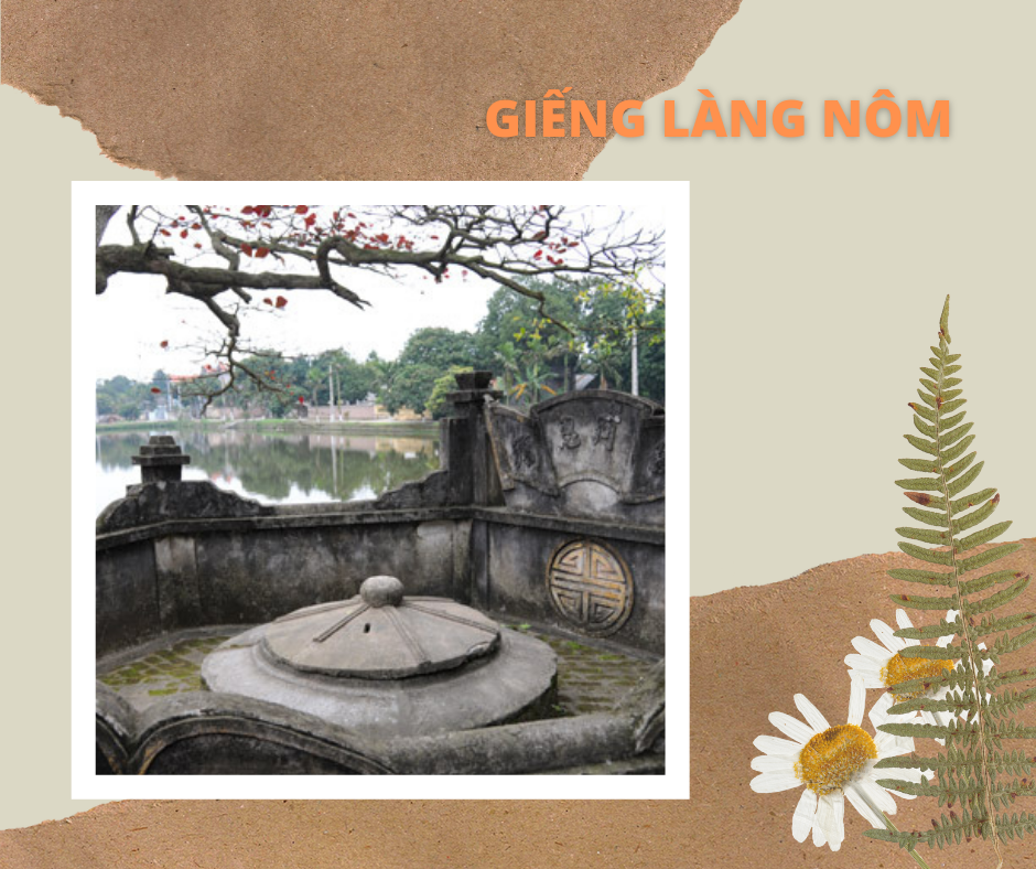 Hưng - Giếng làng từ ngày xưa đã là điều hết sức thiêng liêng đối với ...