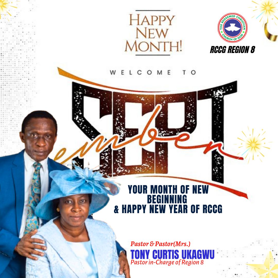 RCCG - Beloved in Christ I welcome you to September & RCCG New Year As ...