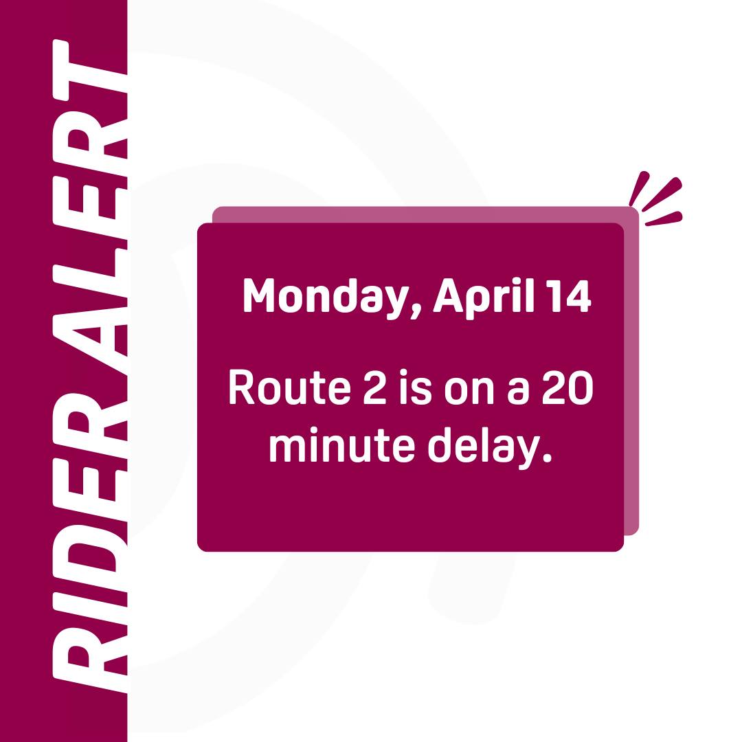My - ‼️RIDER ALERT‼️ Route 2 Saluda/Heckle Loop is on a 20 minute delay ...