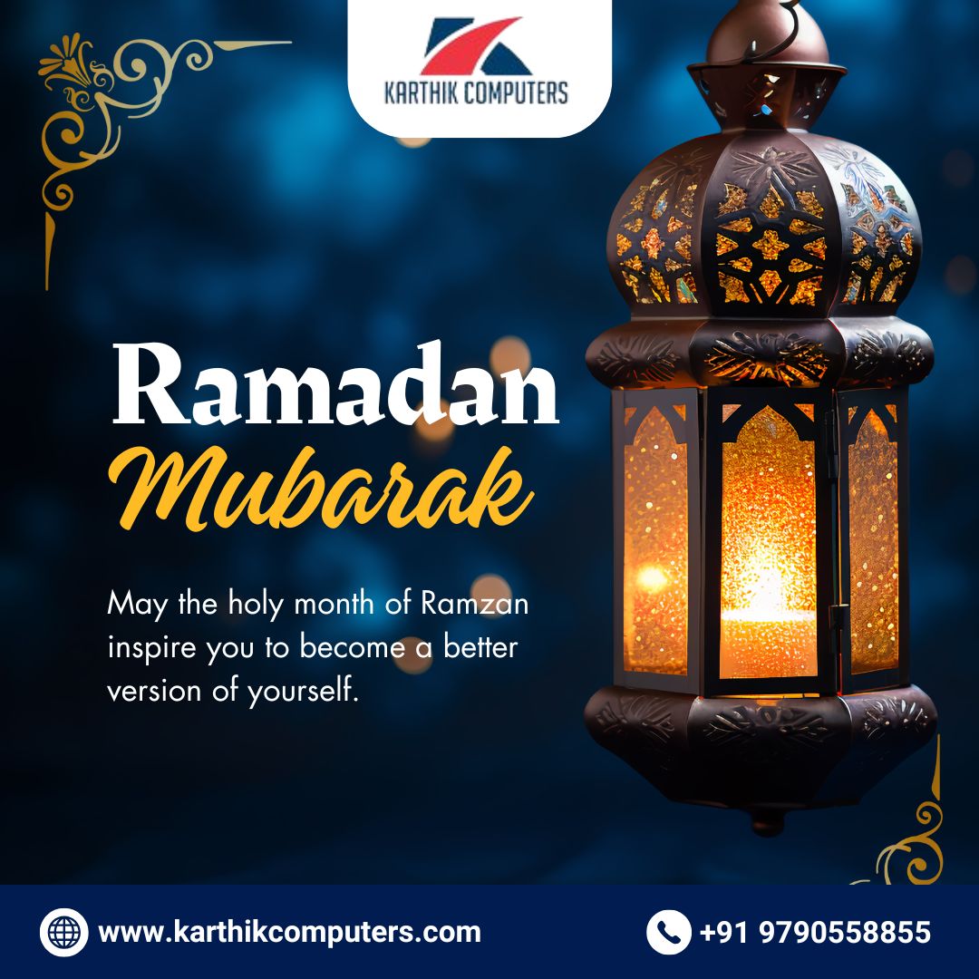 🌙 Ramadan Mubarak 🌙 May the holy... - Karthik Computers | Facebook