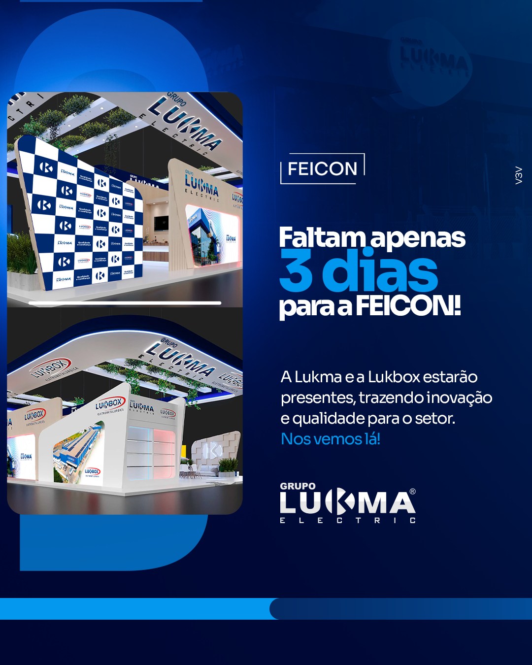 Lukma Electric - 🎉 Faltam 3 dias para a Feicon 2025! A... | Facebook