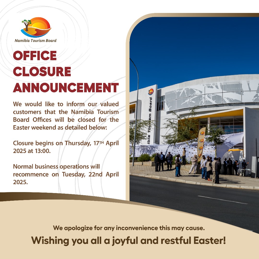 📣 PUBLIC NOTICE: Office Closure... - Namibia Tourism Board | Facebook