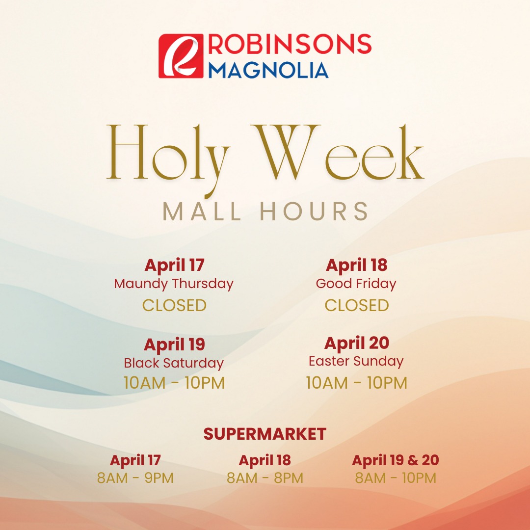 Robinsons Magnolia - To our valued customers, here are the mall and ...