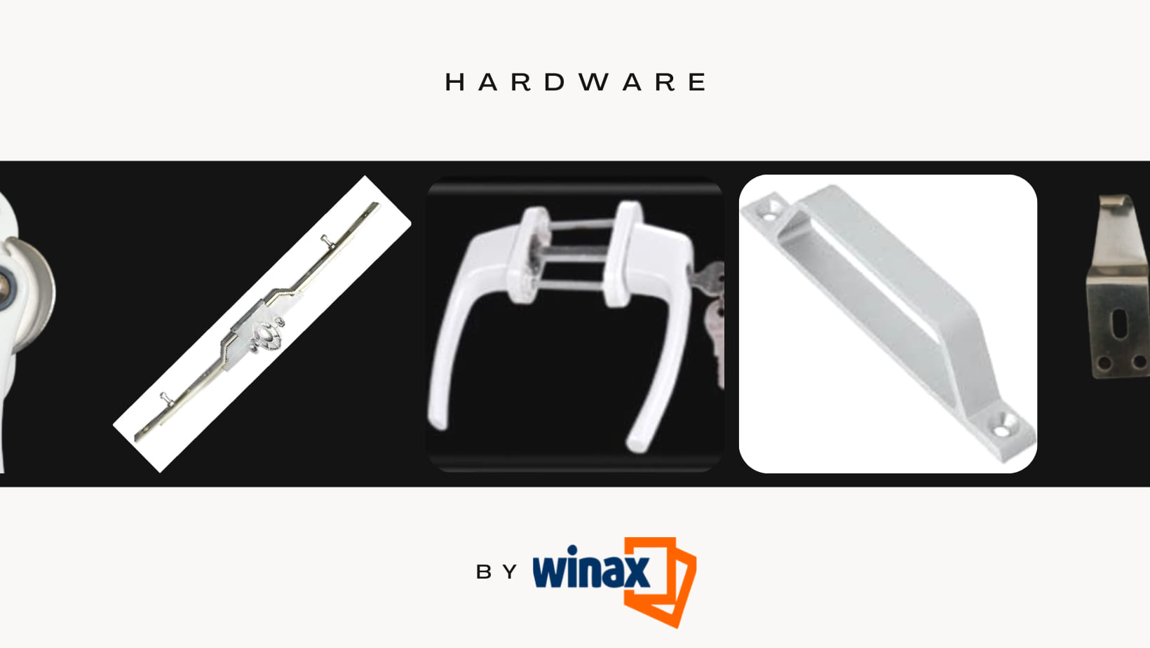Winax UPVC & Hardware | Karachi