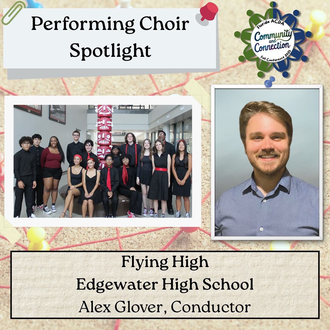 Florida ACDA - Performing Choir Spotlight: Edgewater High... | Facebook