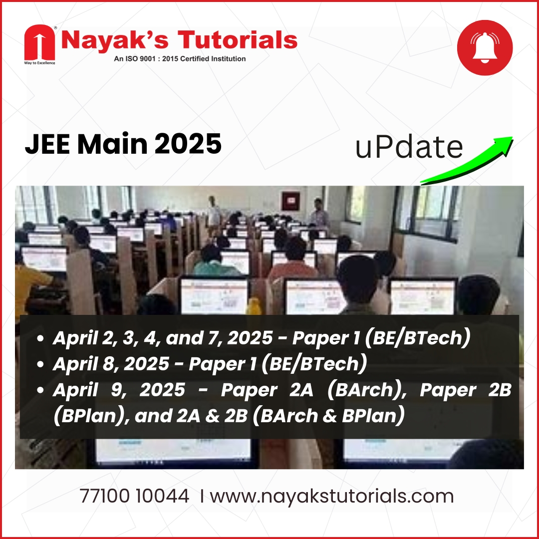 Nayaks - JEE Main 2025 schedule for Session 2 JEE Main exams are ...