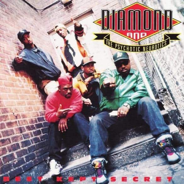 Diamond D and the Psychotic Neurotics' single Best Kept Secret