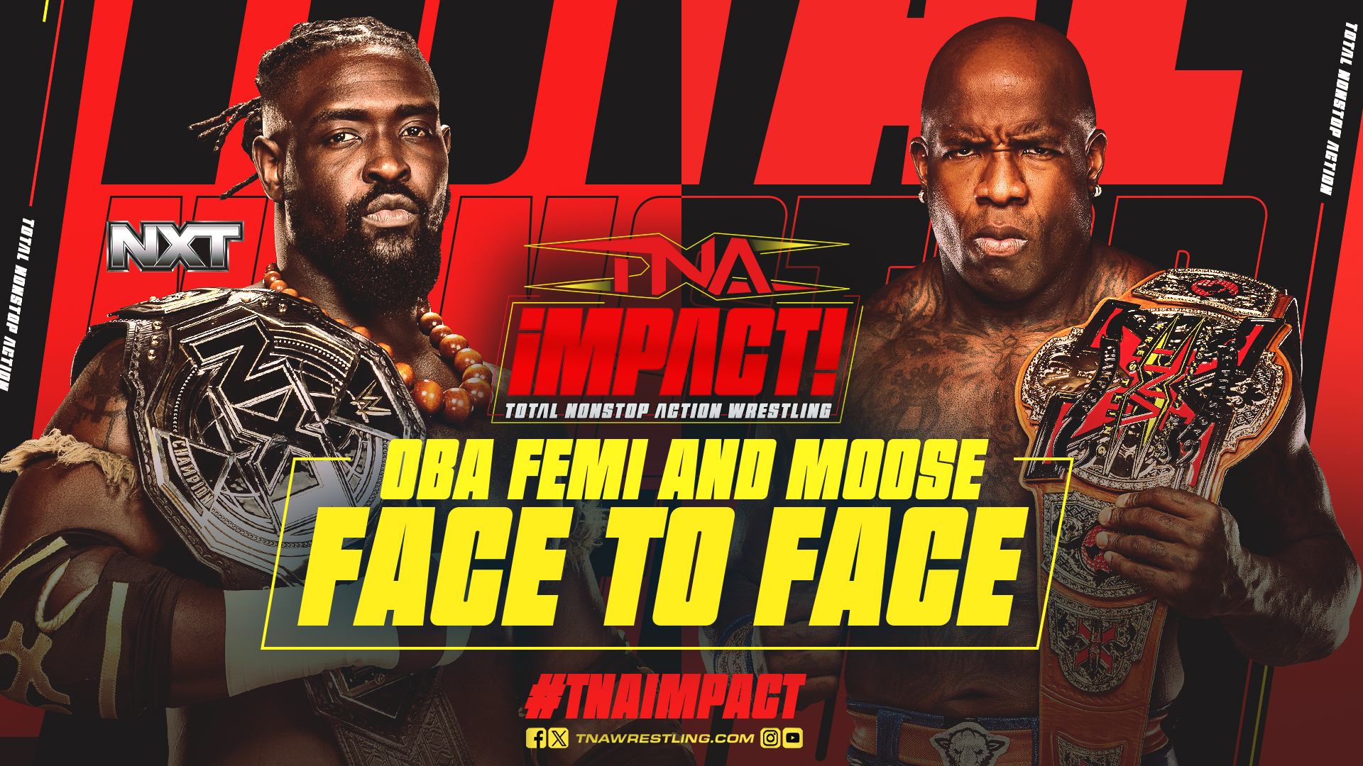 NXT Champion Oba Femi and TNA World Tag Team Champions The Hardys