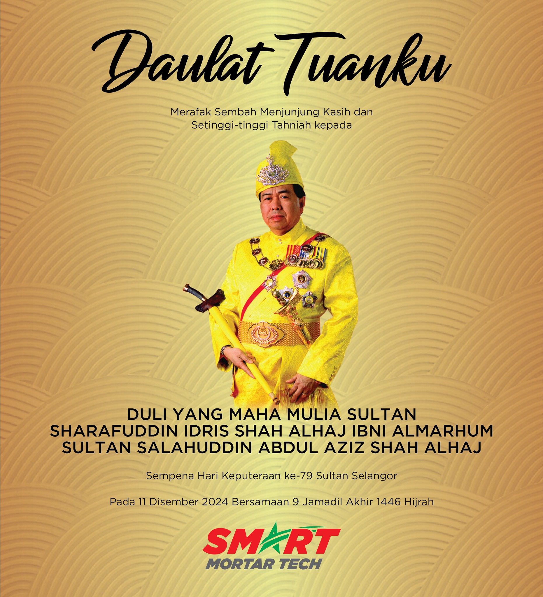 Smart Mortar Tech Sdn Bhd - Merafak sembah tahniah kebawah Duli Yang ...